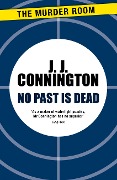 Cover-Bild zum Titel 'No Past Is Dead' von 'J J Connington'