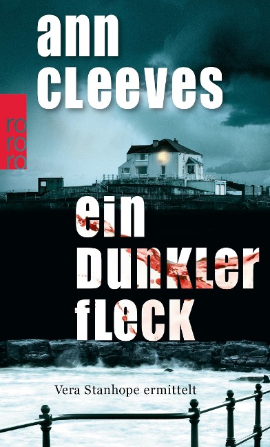 Ein dunkler Fleck - Ann Cleeves