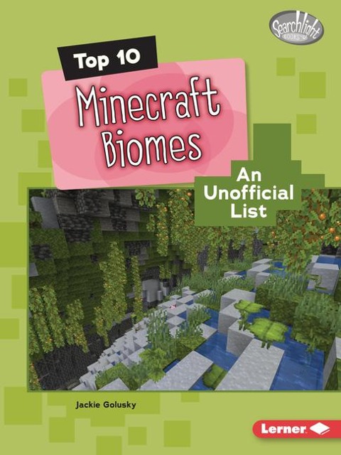 Top 10 Minecraft Biomes - Jackie Golusky