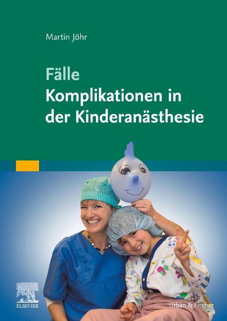 Kinderanästhesie - Martin Jöhr