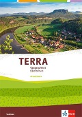 TERRA Geographie 5. Ausgabe Sachsen Oberschule. Schülerarbeitsheft Klasse 5 - 