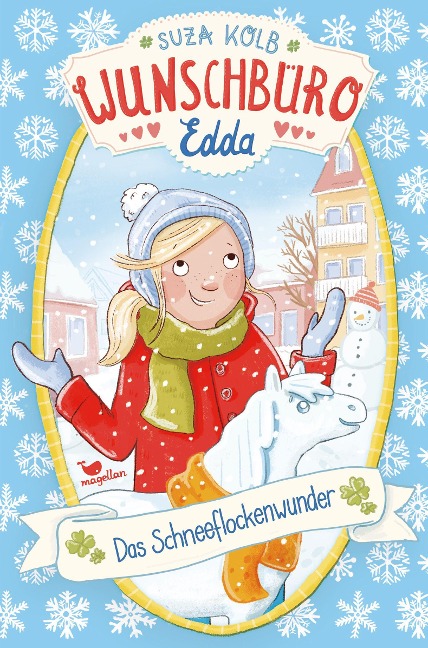 Wunschbüro Edda - Das Schneeflockenwunder - Suza Kolb