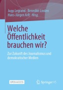 Cover-Bild zum Titel 'Welche Öffentlichkeit brauchen wir?' von ''