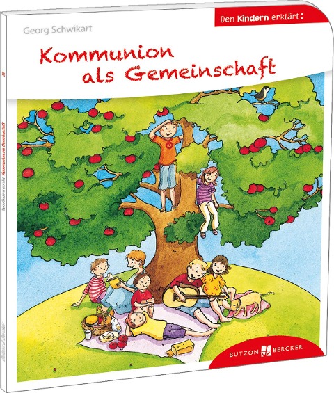 Kommunion als Gemeinschaft den Kindern erklärt - Georg Schwikart