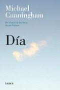 Cover-Bild zum Titel 'Día / Day' von 'Michael Cunningham'