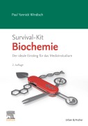 Cover-Bild zum Titel 'Survival-Kit Biochemie' von 'Paul Yannick Windisch'