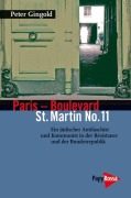 Cover-Bild zum Titel 'Paris - Boulevard St. Martin No. 11' von 'Peter Gingold'