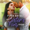 My Sister's Flirty Friend (Greene Family 4) - Piper Rayne