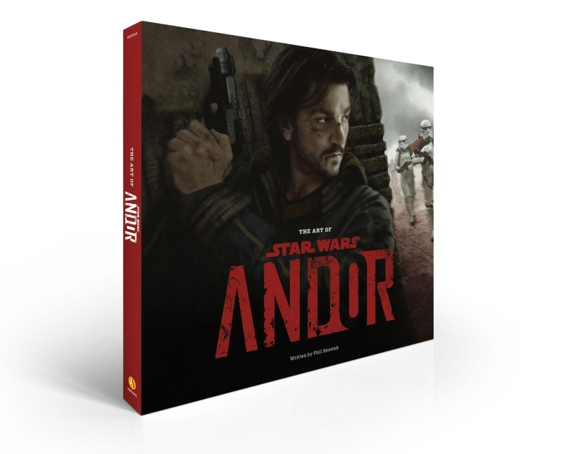 The Art of Star Wars: Andor (The Complete Series) - Phil Szostak