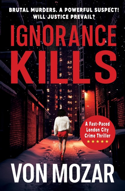 Ignorance Kills - von Mozar