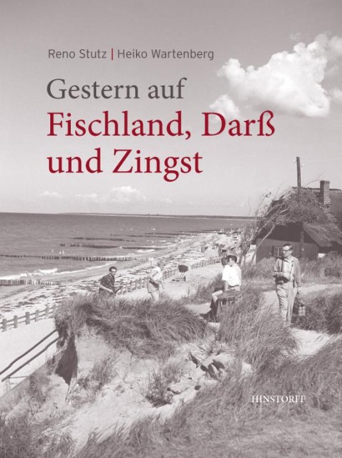 Gestern auf Fischland, Darß und Zingst - Reno Stutz