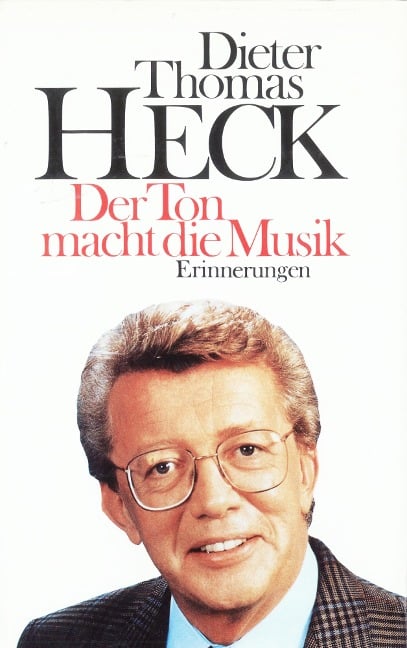 Der Ton macht die Musik - Dieter Thomas Heck
