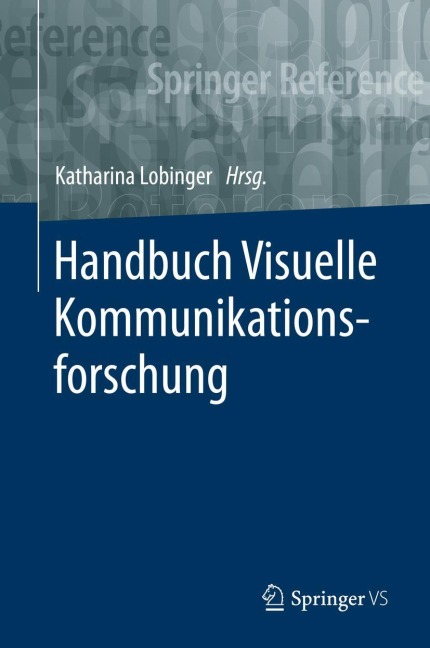 Handbuch Visuelle Kommunikationsforschung - 