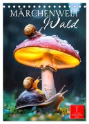 Cover-Bild zum Titel 'Märchenwelt Wald (Tischkalender 2026 DIN A5 hoch), CALVENDO Monatskalender' von 'Peter Roder'