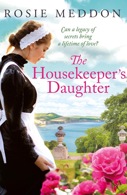 The Housekeeper's Daughter - Rosie Meddon