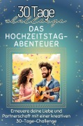 Cover-Bild zum Titel 'Das Hochzeitstag-Abenteuer' von 'Luisa Fuchs'