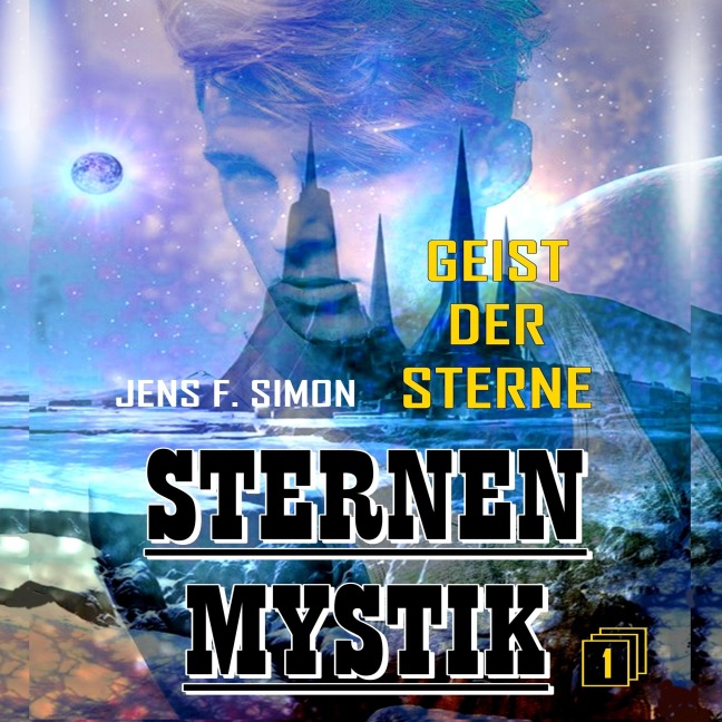 Geist der Sterne - Jens F. Simon