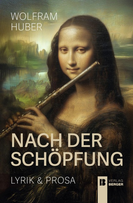 Nach der Schöpfung - Wolfram Huber