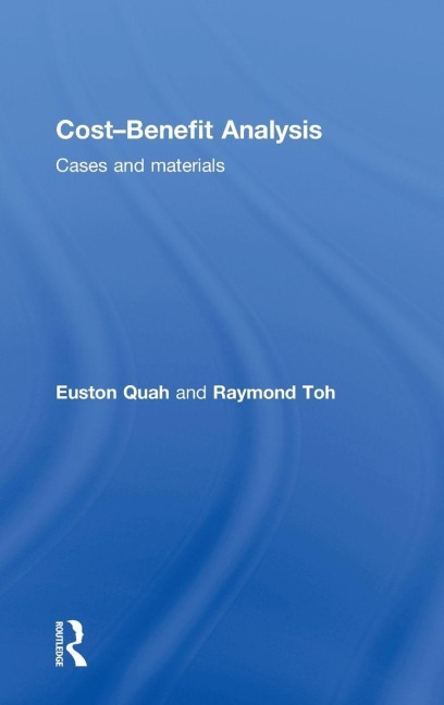 Cost-Benefit Analysis - Euston Quah, Raymond Toh