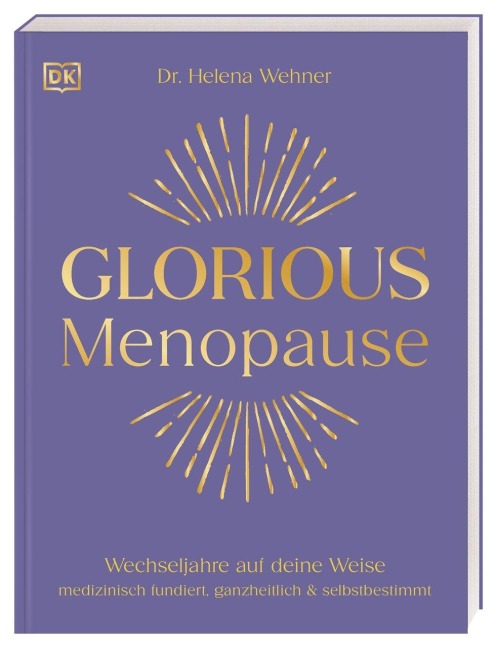 Glorious Menopause - Helena Wehner