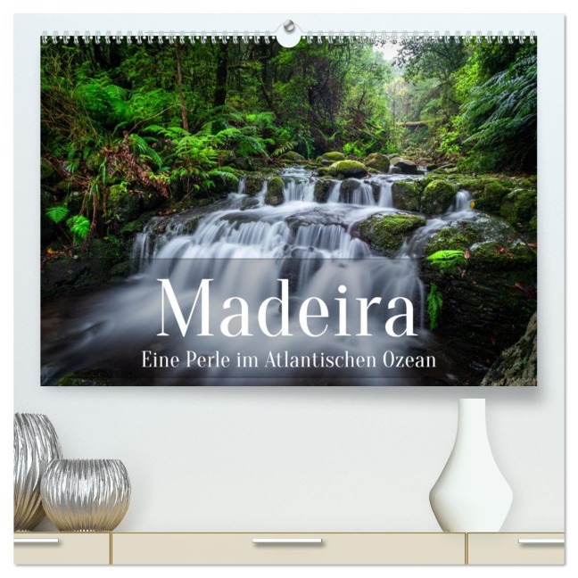 Madeira - Eine Perle im Atlantischen Ozean (hochwertiger Premium Wandkalender 2026 DIN A2 quer), Kunstdruck in Hochglanz - Dennis Westermann