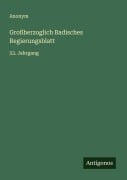 Cover-Bild zum Titel 'Großherzoglich Badisches Regierungsblatt' von 'Anonym'