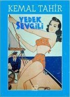Yedek Sevgili - Kemal Tahir