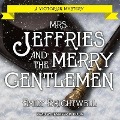 Mrs. Jeffries and the Merry Gentlemen - Emily Brightwell