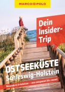 Cover-Bild zum Titel 'MARCO POLO Insider-Trips Ostseeküste Schleswig-Holstein' von 'Jana Walther'