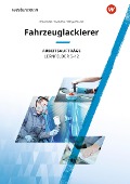 Cover-Bild zum Titel 'Fahrzeuglackierer. Lernfelder 5 - 12: Arbeitsaufträge' von 'Bernhard Finkenzeller, Klaudia Knötschke, Uta Mengel, Anke Lohan'