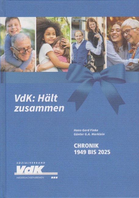 VdK: Hält zusammen - Hans-Gerd Finke, Günter G. A. Marklein, Sozialverband VdK Niedersachsen-Bremen