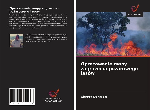 Opracowanie mapy zagro¿enia po¿arowego lasów - Ahmed Dahmeni