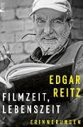 Filmzeit, Lebenszeit - Edgar Reitz