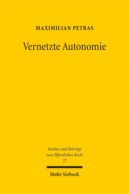 Vernetzte Autonomie - Maximilian Petras