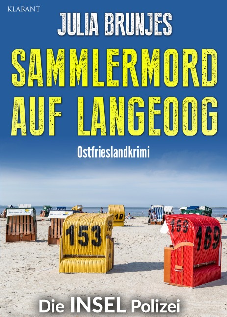 Sammlermord auf Langeoog. Ostfrieslandkrimi - Julia Brunjes