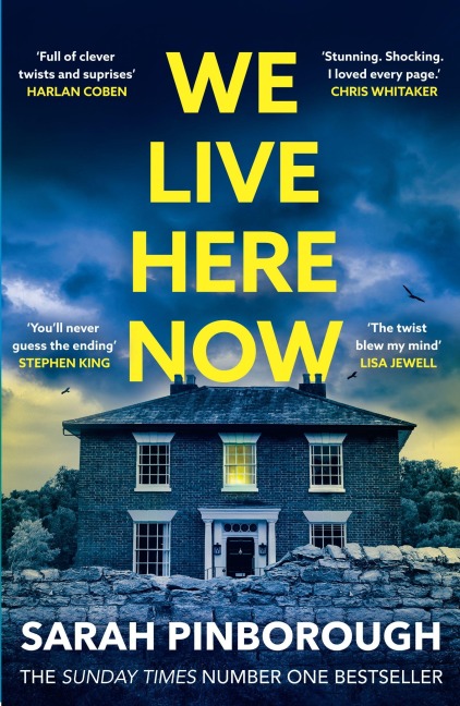 We Live Here Now - Sarah Pinborough