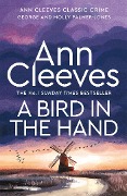 Cover-Bild zum Titel 'A Bird in the Hand' von 'Ann Cleeves'
