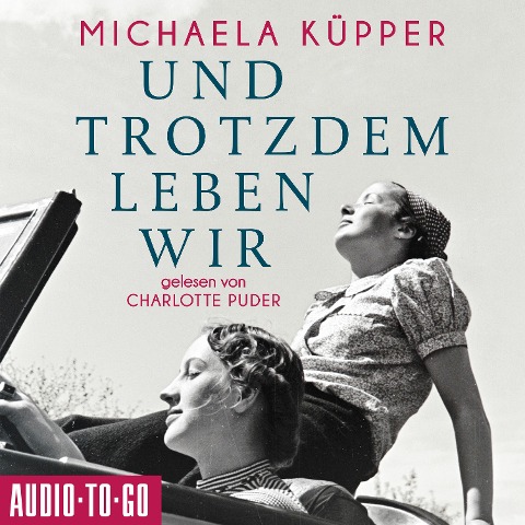 Und trotzdem leben wir - Michaela Küpper