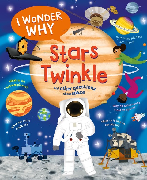 I Wonder Why Stars Twinkle - Carole Stott