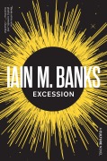 Cover-Bild zum Titel 'Excession' von 'Iain M Banks'