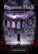 Cover-Bild zum Titel 'Paganinis Fluch' von 'Isabel Ferreira'