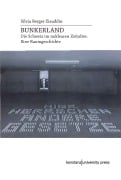 Cover-Bild zum Titel 'Bunkerland' von 'Silvia Berger Ziauddin'