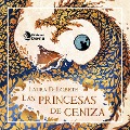 Cover-Bild zum Titel 'Las princesas de ceniza' von 'Laura D. Lobete'