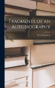 Cover-Bild zum Titel 'Fragments of an Autobiography' von 'Moscheles Felix'