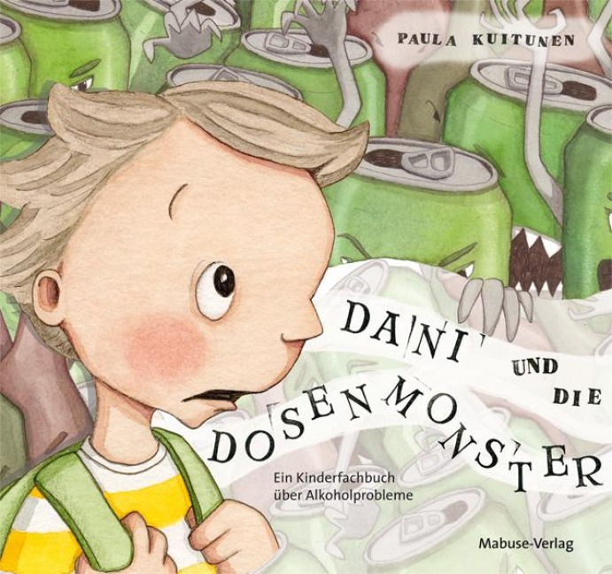 Dani und die Dosenmonster - Paula Kuitunen