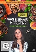 Was essen wir morgen? - Claire Lefebvre, Louise Girard, Véronique Préault, Bernard Lavallée, Nancy Ross