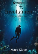 Cover-Bild zum Titel 'Involtanien' von 'Marc Klave'