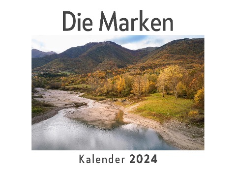 Die Marken (Wandkalender 2024, Kalender DIN A4 quer, Monatskalender im Querformat mit Kalendarium, Das perfekte Geschenk) - Anna Müller