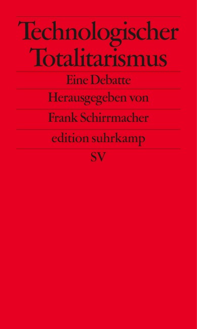 Technologischer Totalitarismus - 