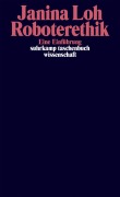 Cover-Bild zum Titel 'Roboterethik' von 'Janina Loh'